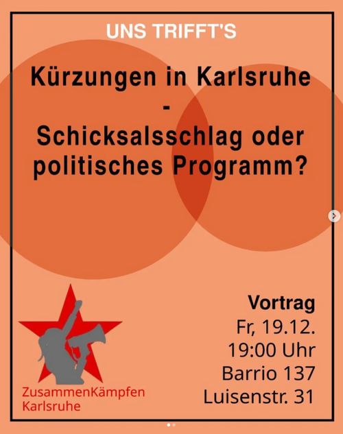 Vortrag: Kürzungen in Karlsruhe - Schicksalsschlag oder politisches Programm