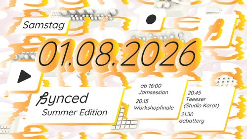ßynced - Open Synthesizer Jam: Summer Edition